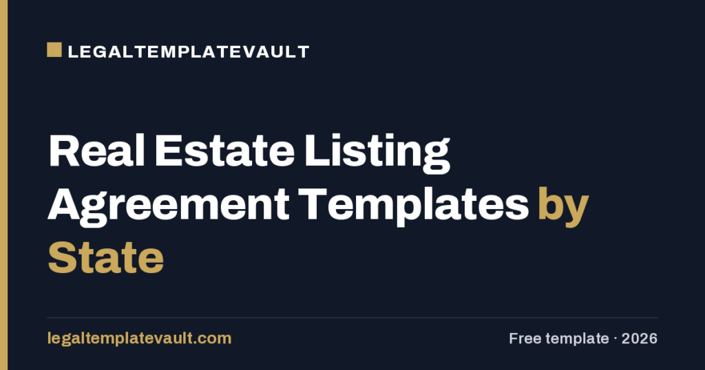 Real Estate Listing Agreement Templates by State
